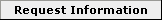 Request Information Button